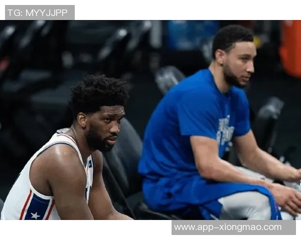 76人本赛季恩比德乔治马克西同场出战却遭遇四连败令人失望